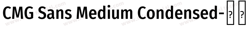 CMG Sans Medium Condensed字体转换
